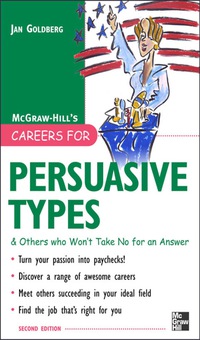 Cover image: Careers for Persuasive Types & Others who Won't Take No for an Answer 2nd edition 9780071476171