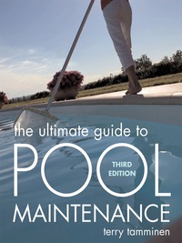Cover image: The Ultimate Guide to Pool Maintenance, Third Edition 3rd edition 9780071470179