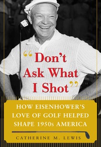 Cover image: Don't Ask What I Shot 1st edition 9780071485708