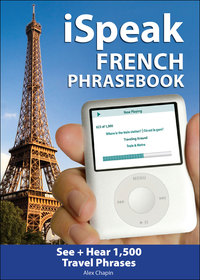 Imagen de portada: iSpeak French Phrasebook 1st edition 9780071486088