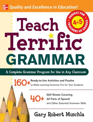 Titelbild: Teach Terrific Grammar, Grades 4-5 1st edition 9780071477024