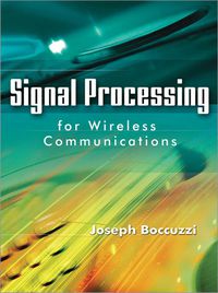 صورة الغلاف: Signal Processing for Wireless Communications 1st edition 9780071489058