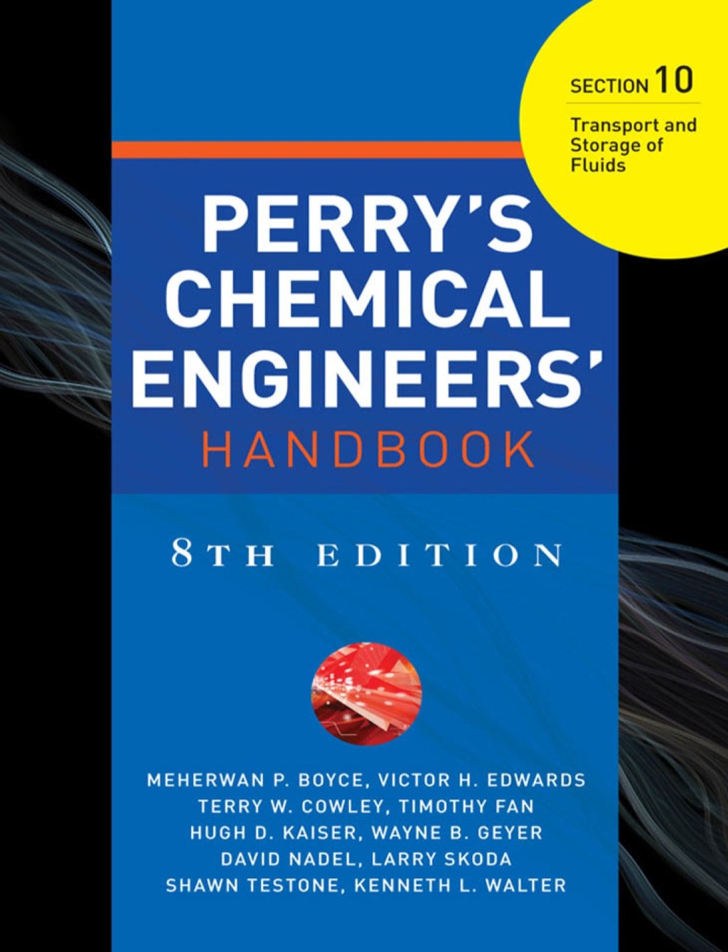 PERRYS CHEMICAL ENGINEERS HANDBOOK 8/E SECTION 10 TRANSP&STORAGE FLUIDS