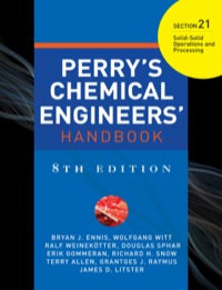 Cover image: PERRYS CHEMICAL ENGINEERS HANDBOOK 8/E SECTION 21 SOLID-SOLID OPER&PROC 9780071511445