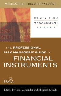 Cover image: The Professional Risk Managers' Guide to Financial Instruments 1st edition 9780071546492