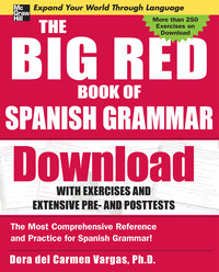 صورة الغلاف: The Big Red Book of Spanish Grammar 1st edition 9780071547581