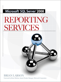 Cover image: Microsoft SQL Server 2008 Reporting Services 3rd edition 9780071548083