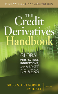 Cover image: Credit Derivatives Handbook: Global Perspectives, Innovations, and Market Drivers 1st edition 9780071549523