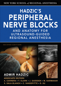 Imagen de portada: Hadzic's Peripheral Nerve Blocks and Anatomy for Ultrasound-Guided Regional Anesthesia 2nd edition 9780071549615