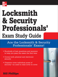 صورة الغلاف: Locksmith and Security Professionals' Exam Study Guide 1st edition 9780071549813