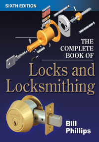 Imagen de portada: The Complete Book of Locks and Locksmithing 6th edition 9780071448291