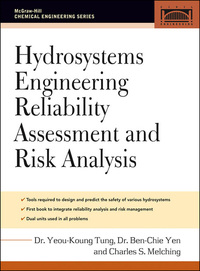 Omslagafbeelding: Hydrosystems Engineering Reliability Assessment and Risk Analysis 1st edition 9780071451581