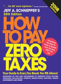 Cover image: How to Pay Zero Taxes, 2008 25th edition 9780071546157