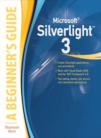Cover image: Microsoft Silverlight 3: A Beginner's Guide 1st edition 9780071590433