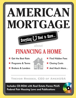 Cover image: American Mortgage: Everything U Need to Know About Financing a Home 1st edition 9780071590549