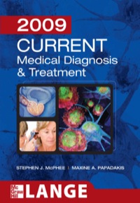 Cover image: CURRENT Medical Diagnosis and Treatment 2009 48th edition 9780071591249