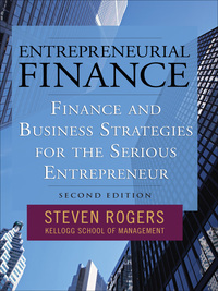 Cover image: Entrepreneurial Finance: Finance and Business Strategies for the Serious Entrepreneur 2nd edition 9780071591263