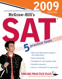 Cover image: McGraw-Hill's SAT, 2009 Edition 4th edition 9780071592284