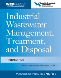 Cover image: Industrial Wastewater Management, Treatment, and Disposal, 3e MOP FD-3 3rd edition 9780071592383