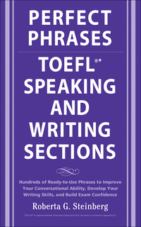 صورة الغلاف: Perfect Phrases for the TOEFL Speaking and Writing Sections 1st edition 9780071592468