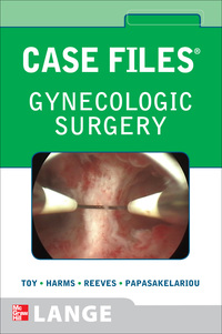 Cover image: Case Files Gynecologic Surgery 1st edition 9780071592802