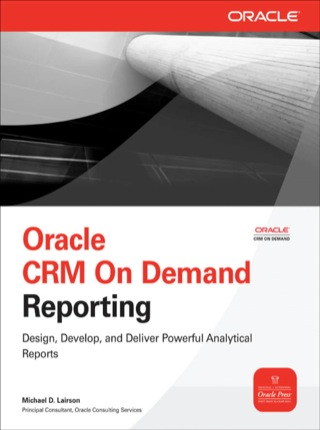 Cover image: Oracle CRM On Demand Reporting 1st edition 9780071593045