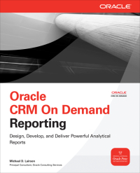 Cover image: Oracle CRM On Demand Reporting 1st edition 9780071593045