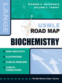 Omslagafbeelding: USMLE Road Map Biochemistry 1st edition 9780071442053