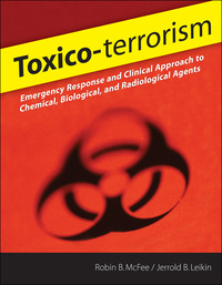 Cover image: Toxico-terrorism: Emergency Response and Clinical Approach to Chemical, Biological, and Radiological Agents 1st edition 9780071471862
