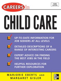 Omslagafbeelding: Careers in Child Care 3rd edition 9780071482110
