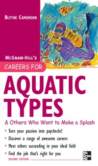 Omslagafbeelding: Careers for Aquatic Types & Others Who Want to Make a Splash 2nd edition 9780071482158