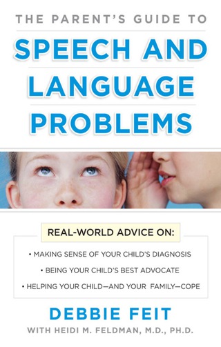 表紙画像: The Parent’s Guide to Speech and Language Problems 1st edition 9780071482455