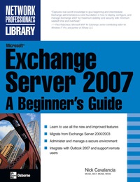 Imagen de portada: Microsoft Exchange Server 2007: A Beginner's Guide 2nd edition 9780071486392