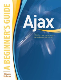 Cover image: Ajax : A Beginner's Guide 1st edition 9780071494298