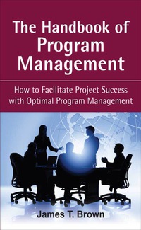 Cover image: The Handbook of Program Management 1st edition 9780071494724
