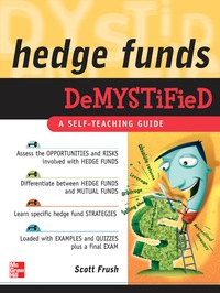 Cover image: Hedge Funds Demystified 1st edition 9780071496001