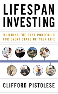 Cover image: Lifespan Investing: Building the Best Portfolio for Every Stage of Your Life 1st edition 9780071498111
