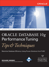 Cover image: Oracle Database 10g Performance Tuning Tips & Techniques 1st edition 9780072263053