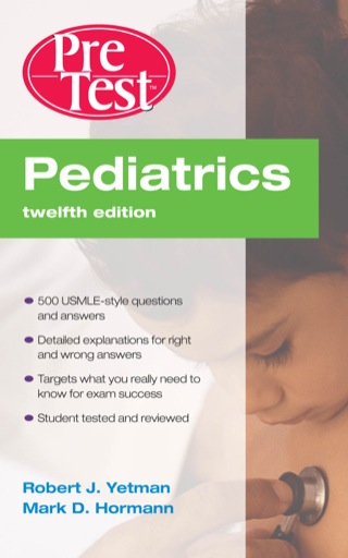 Cover image: Pediatrics PreTest Self-Assessment and Review 12th edition 9780071597906