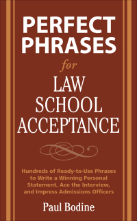 Cover image: Perfect Phrases for Law School Acceptance 1st edition 9780071598224