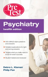 Cover image: Psychiatry PreTest Self-Assessment & Review 12th edition 9780071598309