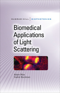 表紙画像: Biomedical Applications of Light Scattering 1st edition 9780071598804