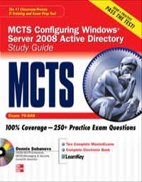 Cover image: MCTS Windows Server 2008 Active Directory Services Study Guide (Exam 70-640) (SET) 1st edition 9780071599276