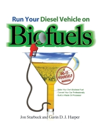 Cover image: Run Your Diesel Vehicle on Biofuels: A Do-It-Yourself Manual 1st edition 9780071600439