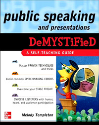 Cover image: Public Speaking and Presentations Demystified 1st edition 9780071601214