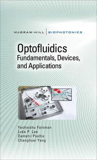 Cover image: Optofluidics: Fundamentals, Devices, and Applications 1st edition 9780071601566