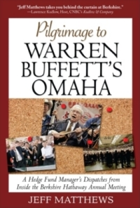 Imagen de portada: Pilgrimage to Warren Buffett's Omaha: A Hedge Fund Manager's Dispatches from Inside the Berkshire Hathaway Annual Meeting 1st edition 9780071601979