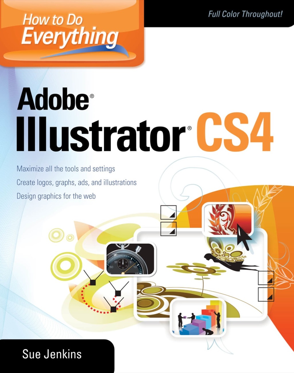 How to Do Everything Adobe Illustrator 1st Edition