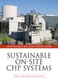 Cover image: Sustainable On-Site CHP Systems: Design, Construction, and Operations 1st edition 9780071603171