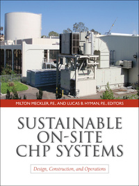 صورة الغلاف: Sustainable On-Site CHP Systems: Design, Construction, and Operations 1st edition 9780071603171